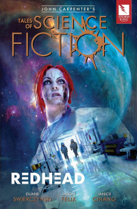 Дуэйн Сверчински - John Carpenter's Tales of Science Fiction: Redhead