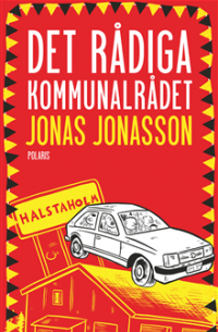 Юнас Юнассон - Det rådiga kommunalrådet