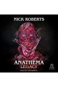 Nick Roberts - Anathema: Legacy