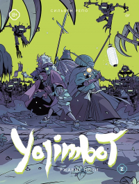 Сильвен Репо - Yojimbot. Том 2: Ржавые ночи