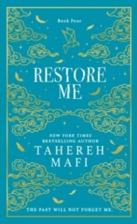 Тахира Мафи - Restore Me