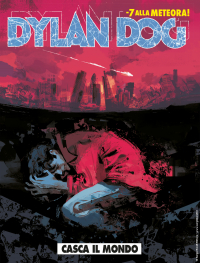  - Dylan Dog 393: Casca il mondo