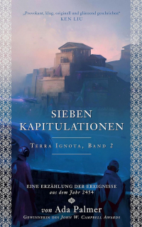 Ada Palmer - Sieben Kapitulationen