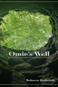 Rebecca T Holbrook - Omie&#039;s Well