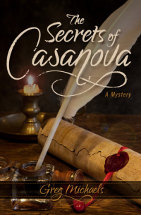 Greg Michaels - The Secrets of Casanova