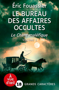 Le Bureau des affaires occultes: Le Chant maléfique