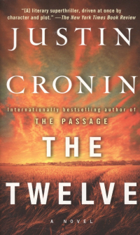 Джастин Кронин - The Twelve (м) Cronin