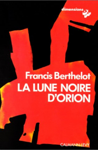 La lune noire d'Orion