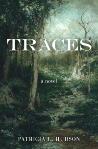 Patricia L. Hudson - Traces