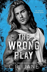 С. Р. Джейн - The Wrong Play