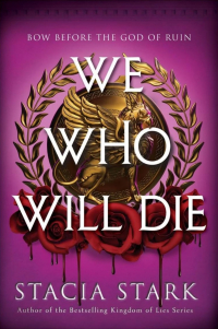 Стасия Старк - We Who Will Die