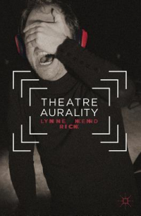 Lynne Kendrick - Theatre Aurality