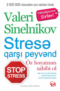 Валерий Синельников - Stressə qarşı peyvənd