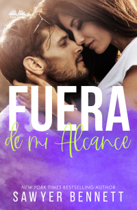 Сойер Беннетт - Fuera De Mi Alcance