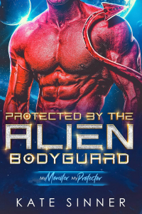 Kate Sinner - Protected By The Alien Bodyguard
