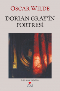 Оскар Уайльд - Dorian Gray&apos;in Portresi
