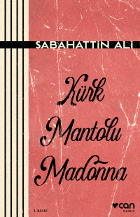 Сабахаттин Али - Kürk Mantolu Madonna