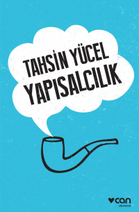Yücel Tahsin - Yapısalcılık