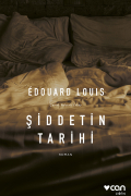 Эдуард Луи - Şiddetin Tarihi