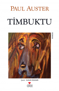 Пол Остер - Timbuktu