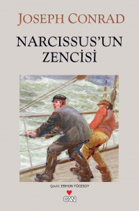 Джозеф Конрад - Narcissus’un Zencisi