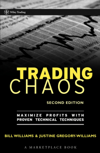  - Trading Chaos. Maximize Profits with Proven Technical Techniques