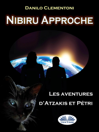 Danilo Clementoni - Nibiru Approche