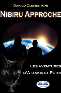 Danilo Clementoni - Nibiru Approche