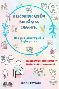 Yenni Payeski - Descodificación Biológica Infantil