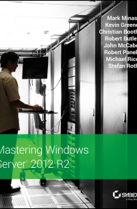  - Mastering Windows Server 2012 R2