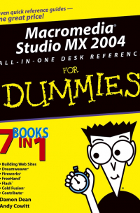  - Macromedia Studio MX 2004 All-in-One Desk Reference For Dummies