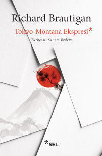 Рюноскэ Акутагава - Tokyo-Montana Ekspresi