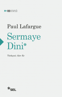 Поль Лафарг - Sermaye Dini