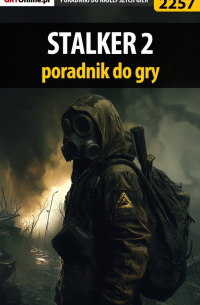  - STALKER 2