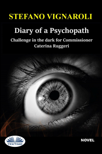 Stefano Vignaroli - Diary of a Psychopath