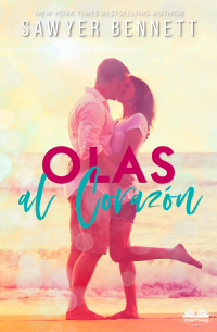 Сойер Беннетт - Olas Al Corazón