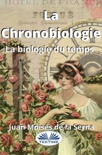 La Chronobiologie