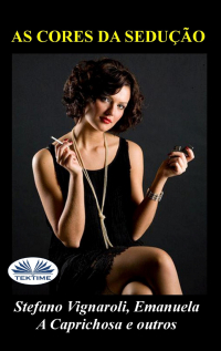  - As Cores Da Sedução