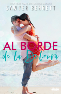 Сойер Беннетт - Al Borde De La Dulzura