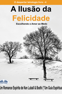 Ken Luball - A Ilusão Da Felicidade