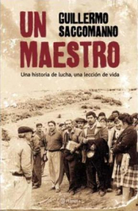 Гильермо Саккоманно - Un maestro