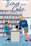 Christopher J. Bryce - Icing on the Cake