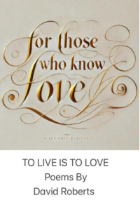 Дэвид Робертс - Poems for those who know love