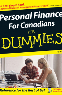  - Personal Finance For Canadians For Dummies