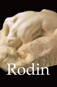 Райнер Мария Рильке - Rodin