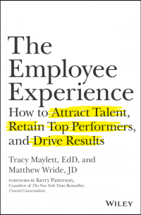  - The Employee Experience
