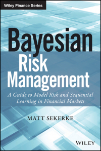 Sekerke Matt - Bayesian Risk Management
