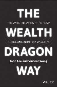  - The Wealth Dragon Way