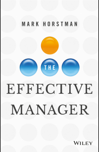 The Effective Manager