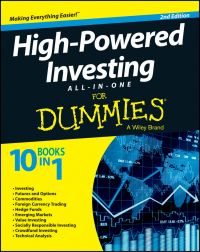 Consumer Dummies - High-Powered Investing All-in-One For Dummies